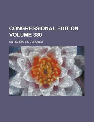 Book cover for Congressional Edition Volume 380