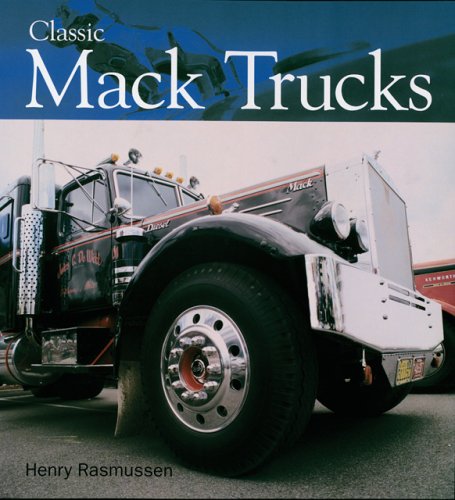 Book cover for Classic Mack Trucks