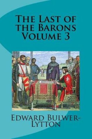 Cover of The Last of the Barons Volume 3