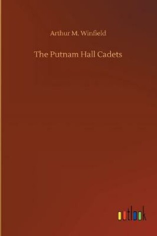 Cover of The Putnam Hall Cadets