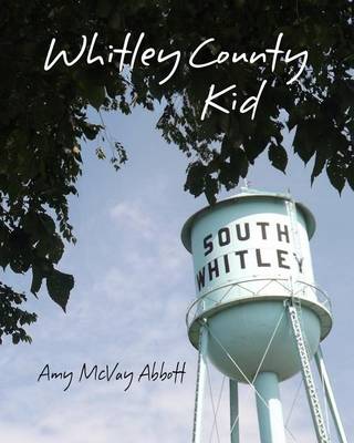 Book cover for Whitley County Kid