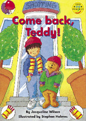 Book cover for Come Back Teddy! Read-On
