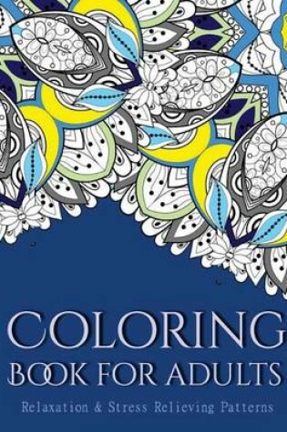 Cover of Coloring Books For Adults 2