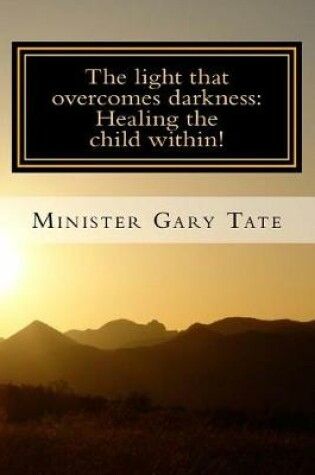 Cover of The Light That Overcomes Darkness