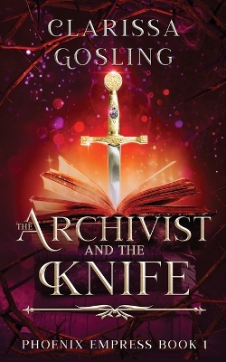 Book cover for The Archivist and the Knife