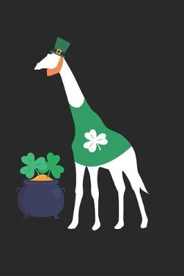 Book cover for St. Patrick's Day Notebook - St. Patrick's Day Gift for Animal Lover - St. Patrick's Day Giraffe Journal - Giraffe Diary