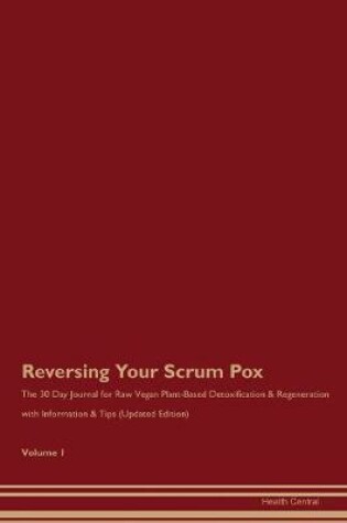 Cover of Reversing Your Scrum Pox