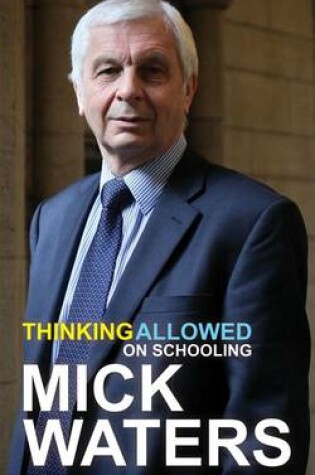 Cover of Thinking Allowed on Schooling