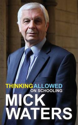 Book cover for Thinking Allowed on Schooling