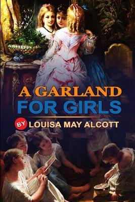 Book cover for A Garland for Girls by Louisa May Alcott