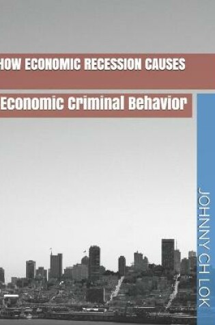 Cover of How Economic Recession Causes