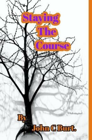Cover of Staying The Course.