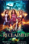 Book cover for Magic Reclaimed