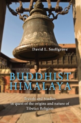Cover of Buddist Himalaya: Travels And Studies In Quest Of The Origins And Nature Of Tibetan Religion