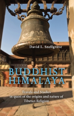 Book cover for Buddist Himalaya: Travels And Studies In Quest Of The Origins And Nature Of Tibetan Religion