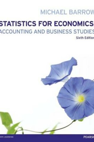 Cover of Statistics for Economics, Accounting and Business Studies with MyMathLab Global access card