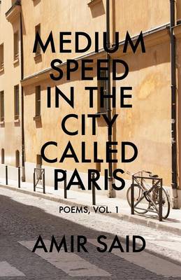 Book cover for Medium Speed in the City Called Paris