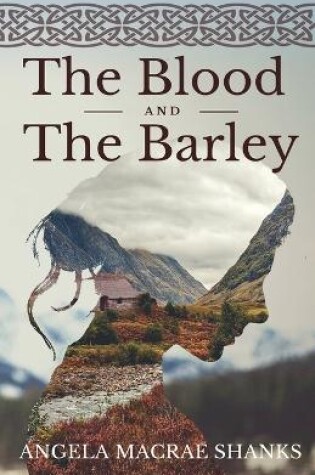 Cover of The Blood And The Barley