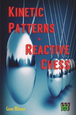 Cover of Kinetic Patterns in Reactive Chess