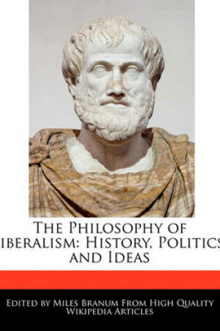 Cover of The Philosophy of Liberalism
