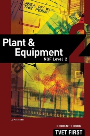 Cover of Plant & Equipment NQF2 Student's Book