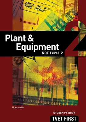 Cover of Plant & Equipment NQF2 Student's Book