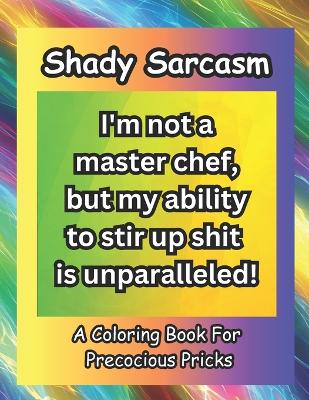 Book cover for Shady Sarcasm