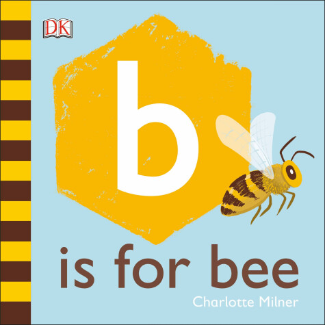 Book cover for B is for Bee