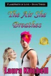 Book cover for The Air She Breathes