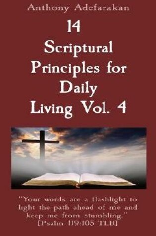 Cover of 14 Scriptural Principles for Daily Living Vol. 4