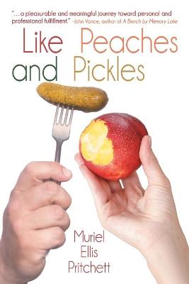 Book cover for Like Peaches and Pickles