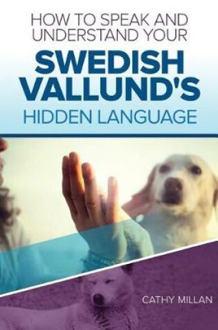 Cover of How to Speak and Understand Your Swedish Vallund's Hidden Language