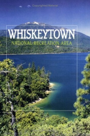 Cover of Whiskeytown National Recreation Area