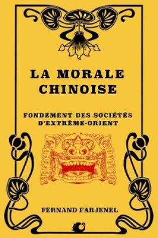 Cover of La Morale Chinoise