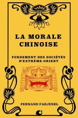 Book cover for La Morale Chinoise