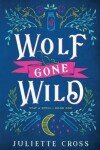 Book cover for Wolf Gone Wild