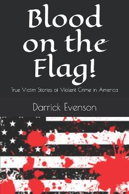 Book cover for Blood on the Flag!