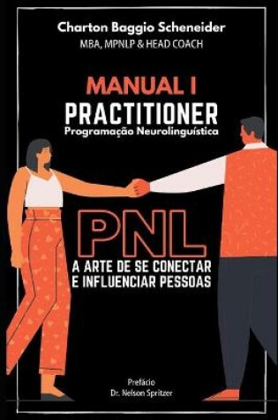 Cover of Manual I - Practitioner em Programacao Neurolinguistica