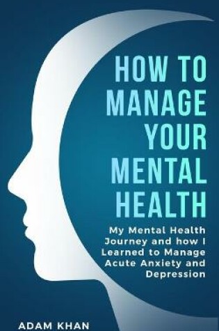 Cover of How To Manage Your Mental Health