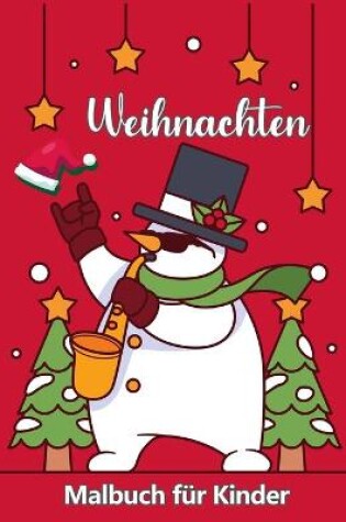 Cover of Weihnachtsfarbbuch für Kinder Alter 4-8