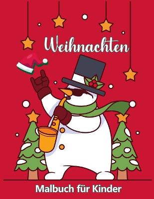 Book cover for Weihnachtsfarbbuch für Kinder Alter 4-8