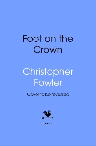 Cover of The Foot on the Crown