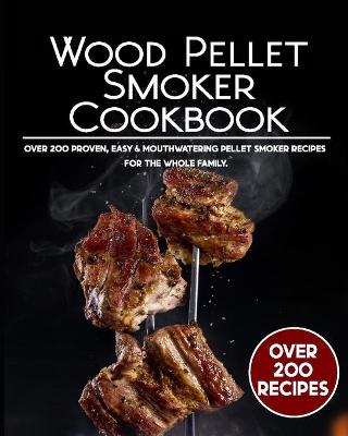 Book cover for Wood Pellet Smoker Cookbook