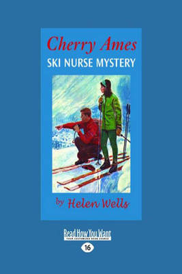 Cover of Cherry Ames, Ski Nurse Mystery