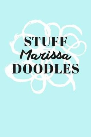 Cover of Stuff Marissa Doodles