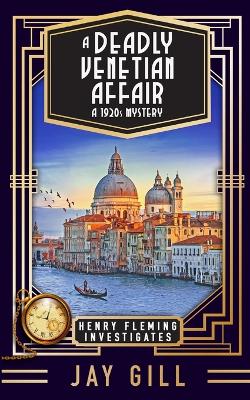 Cover of A Deadly Venetian Affair