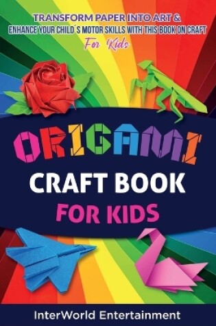 Cover of Origami Craft Book For Kids