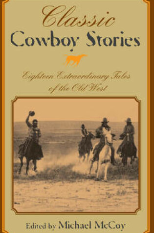 Cover of Classic Cowboy Stories