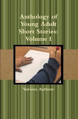 Book cover for Anthology of Young Adult Short Stories
