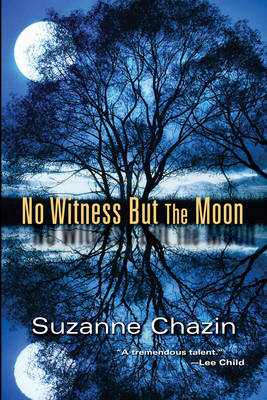 No Witness But The Moon by Suzanne Chazin